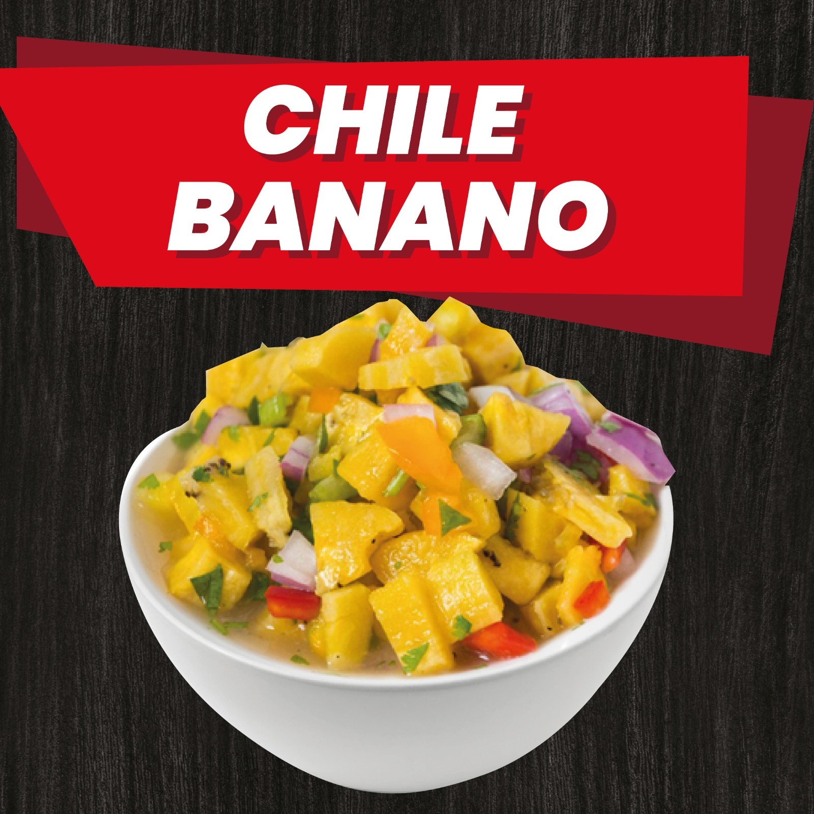 1 ENSALADA CHILE BANANA